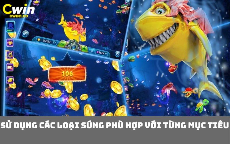 Sử dụng các loại súng phù hợp với từng mục tiêu